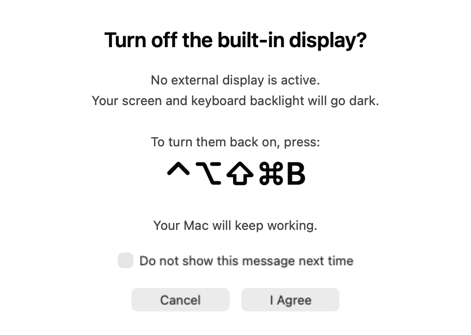 Internal Display confirmation dialog showing the recovery shortcut and Cancel and I Agree buttons